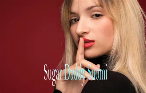 sugardaters suomi|Sugar Daddy Suomi, Sugar Baby Suomi